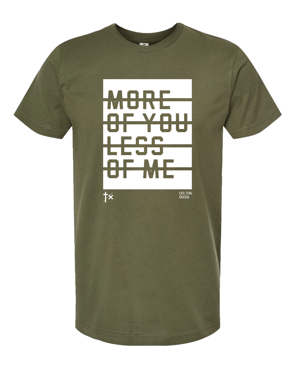 The More Of You Tee