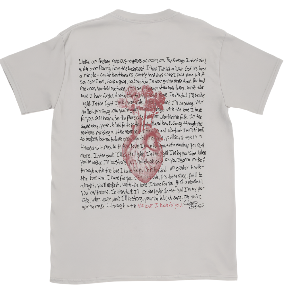 "The Love I Have For You" Tee